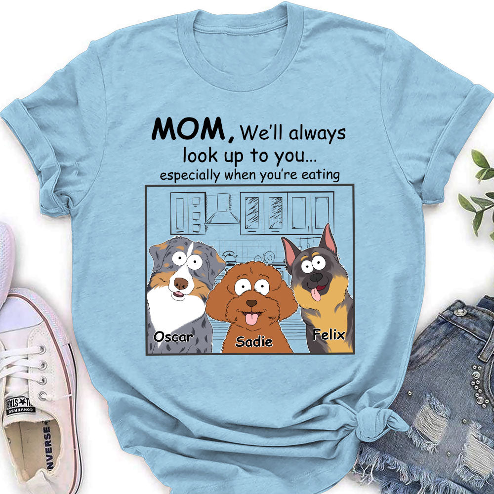 Always Look Up - Personalized Custom Women's Fashion T-shirt for Pet Lovers