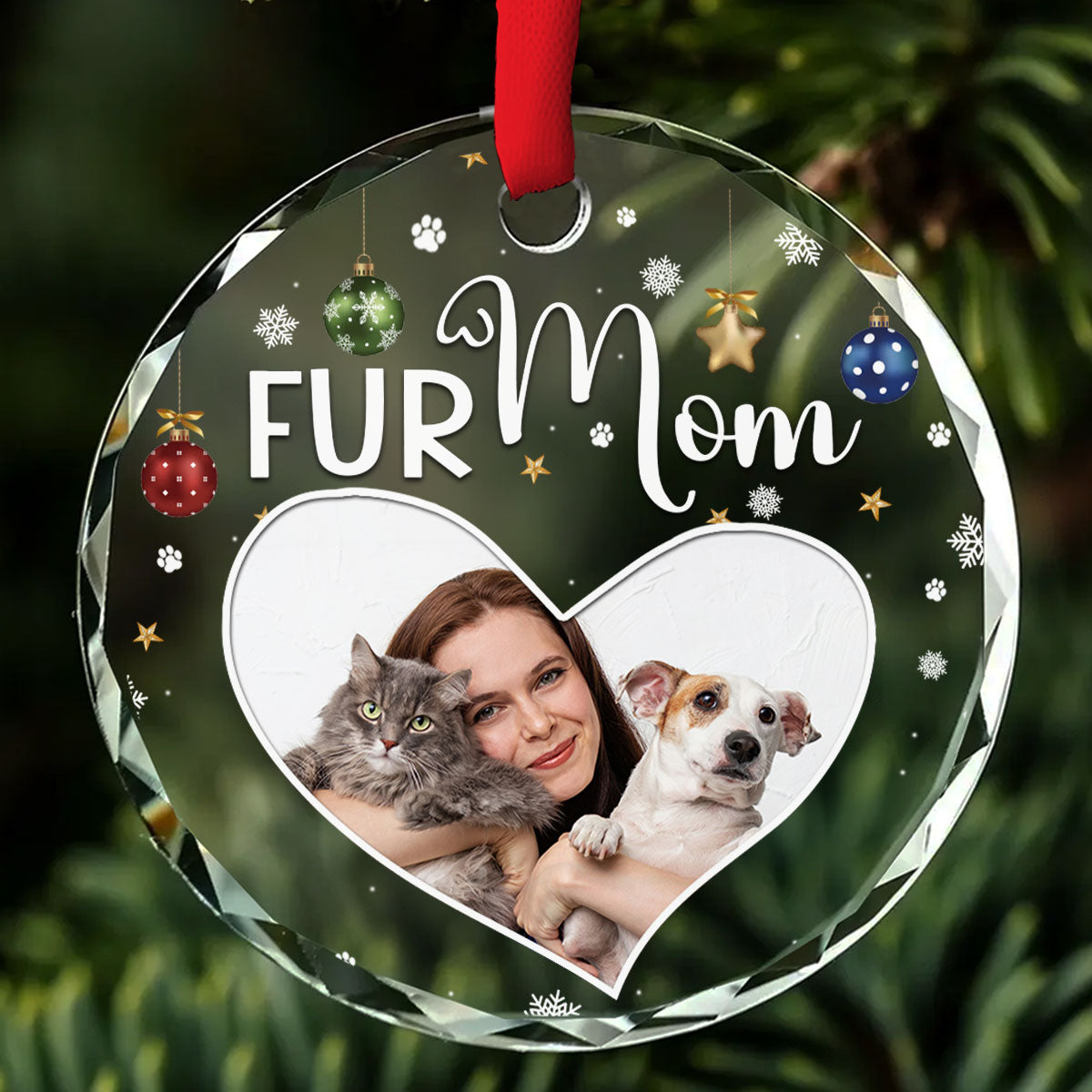 Fur Mom Personalized Custom Photo Glass Ornament - 8mm Thick, 3.07 Inches Tall