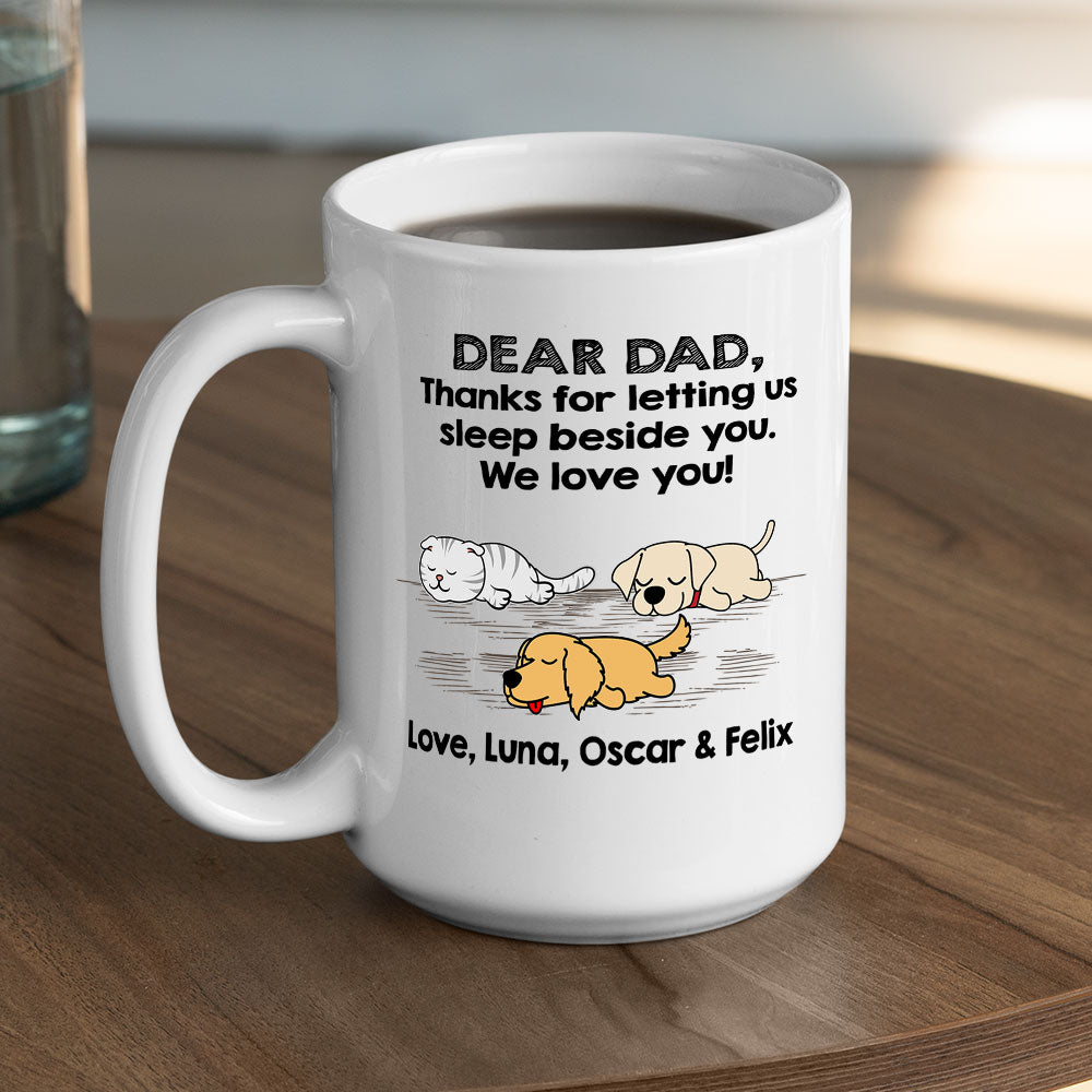 Sleep Beside Pet 2 - Personalized Custom Coffee Mug for Pet Lovers - 11oz & 15oz Sizes