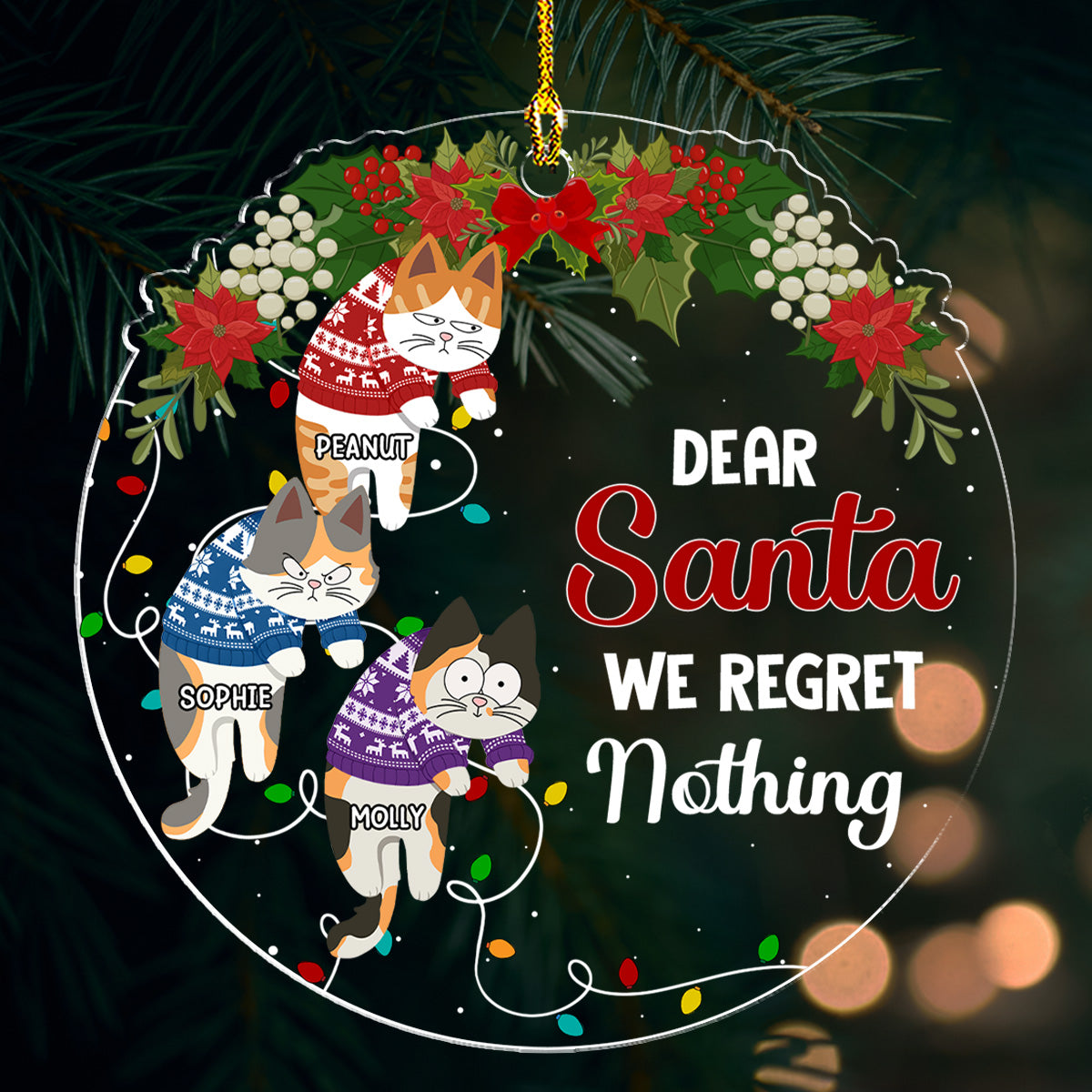 Dear Santa I've Been A Very Good Cat - Unique Personalized Custom Acrylic Christmas Ornament