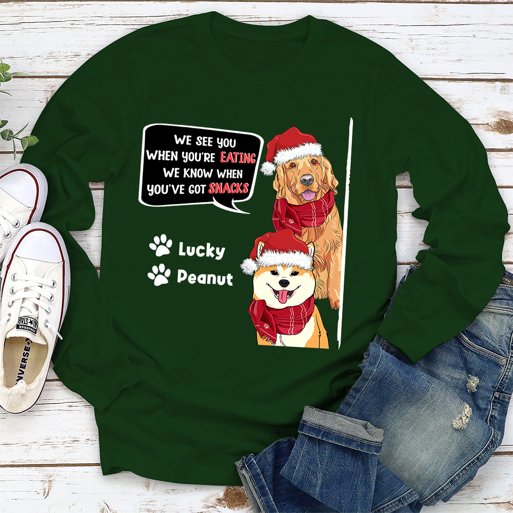 I See You - Personalized Custom Unisex 6.0 oz Long Sleeve T-shirt for Pet Lovers