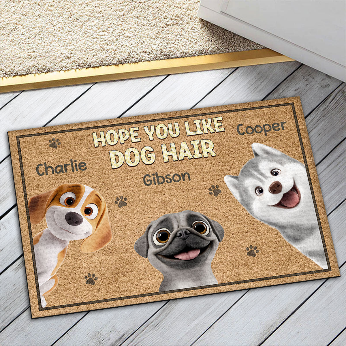 Hope You Like Dog Hair - Personalized Custom Doormat with Premium Sublimation Printing