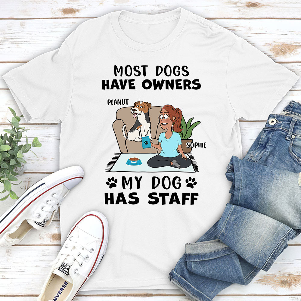 Most Dogs Have Owners - Personalized Custom Unisex 5.3 oz T-shirt for Pet Lovers