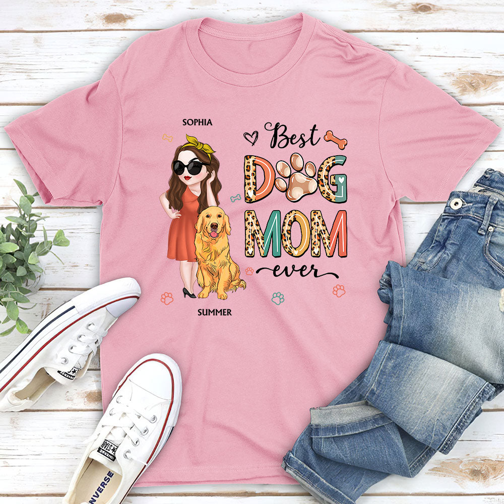 Best Dog Mom Ever And Ever Version 2 - Personalized Custom Unisex Heavy Cotton T-Shirt with Copyrighted Artwork