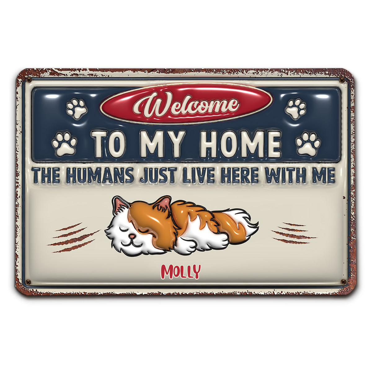 Just Live Here Ver Cat - Exquisite Personalized Custom 3D Inflated Effect Metal Sign for Home and Office