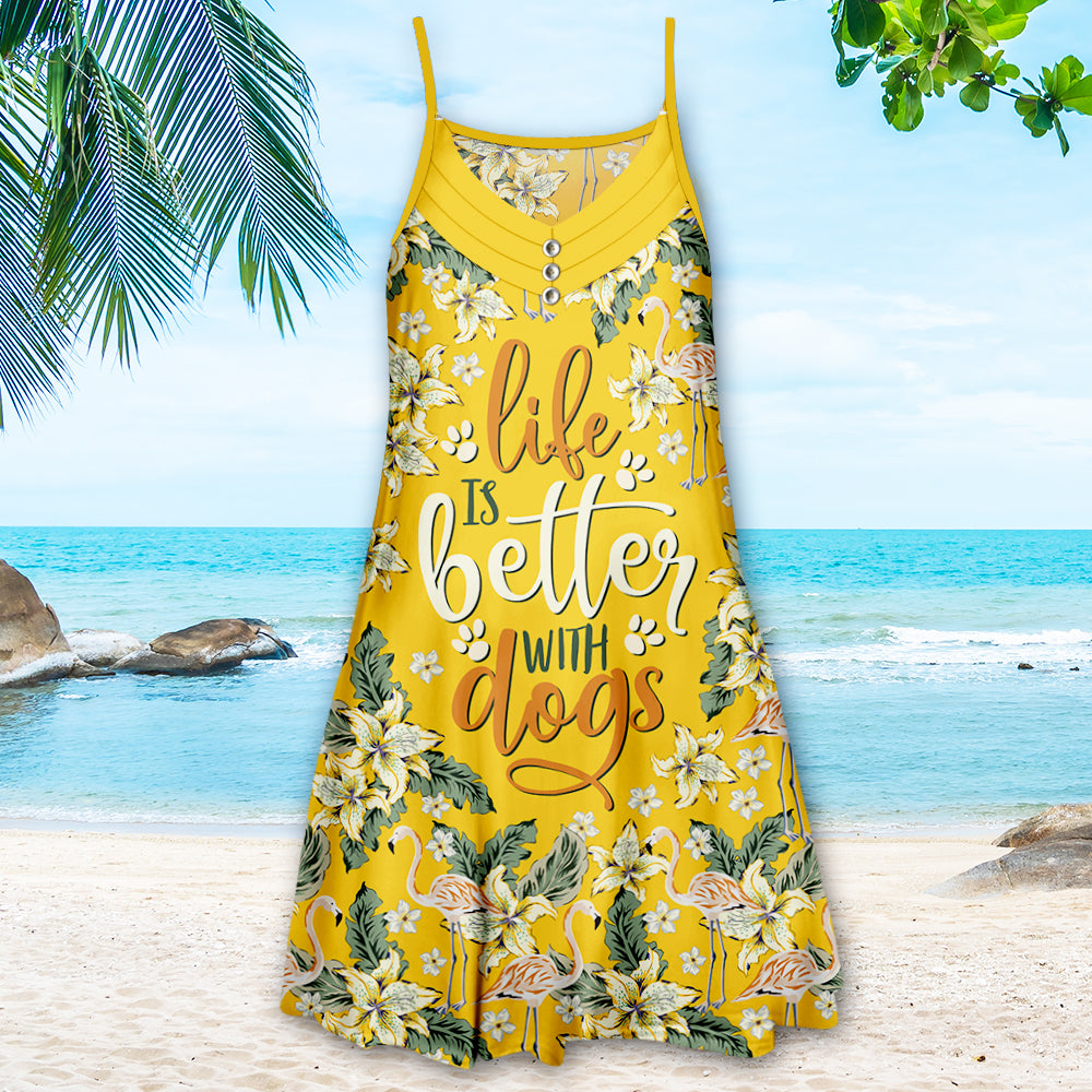 Life Is Better With Dogs - Stylish Adjustable Strap Dress for Dog Lovers
