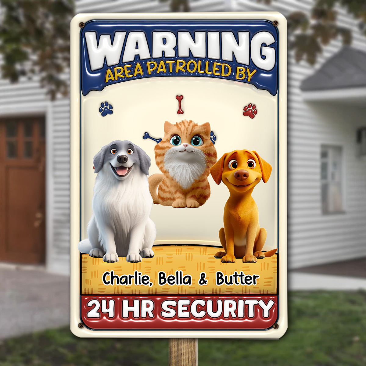 Personalized Custom 3D Inflated Effect Metal Sign for the Area Patrolled By Pets