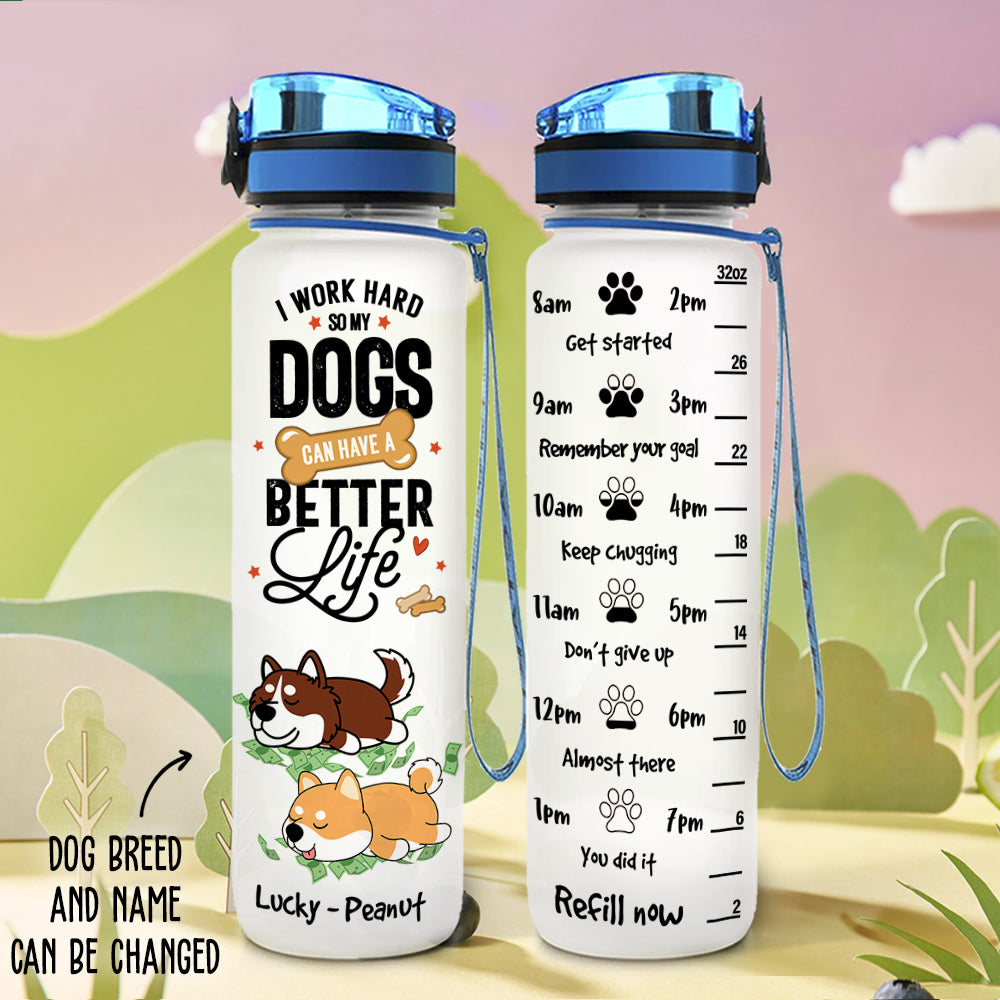 I Work Hard - Personalized Custom Time - Marked Water Tracker Bottle for Pet Lovers