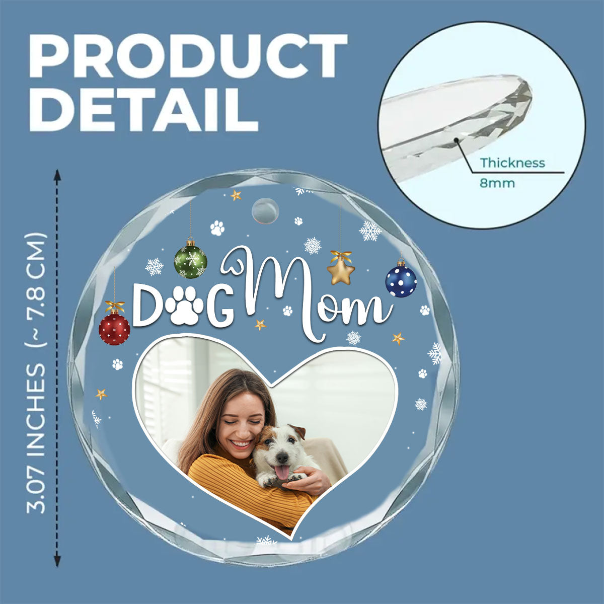Customizable Dog Mom Photo Personalized 8mm Thick 3.07-inch Tall Glass Ornament