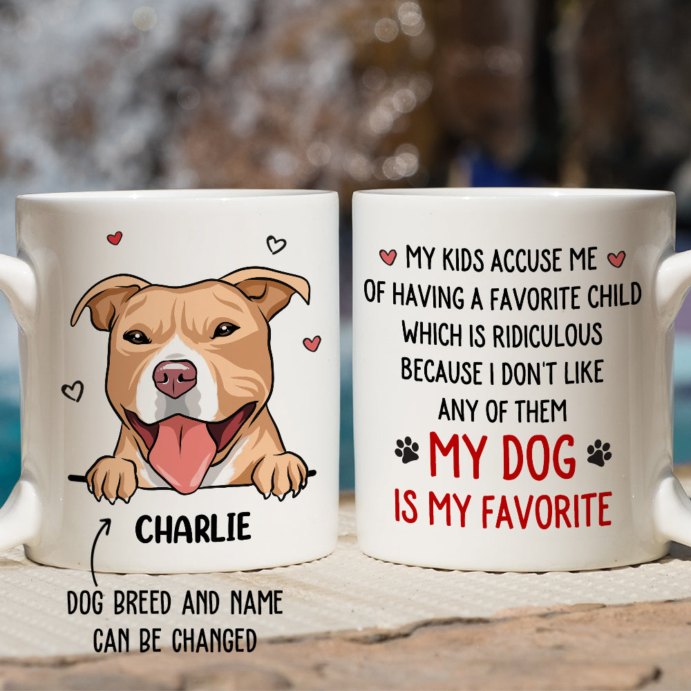 Dog Is My Favorite - Customizable Personalized Coffee Mug for Pet Lovers