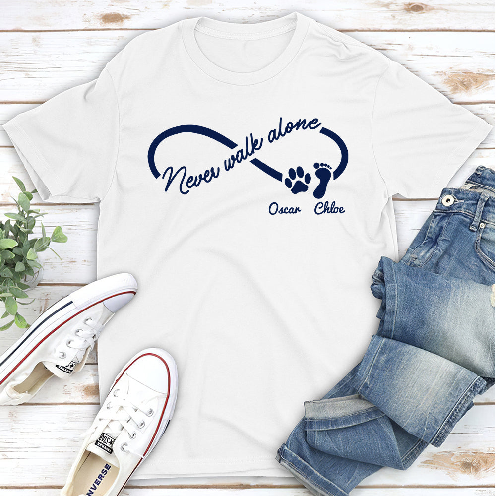 Never Walk Alone - Personalized Custom Unisex T-shirt for Pet Lovers
