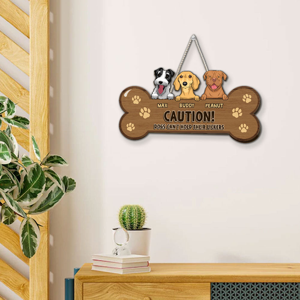 Customizable Personalized Dog Cant Hold Licker Wood Sign for Home Decor - Available in 12in, 14in, 18in
