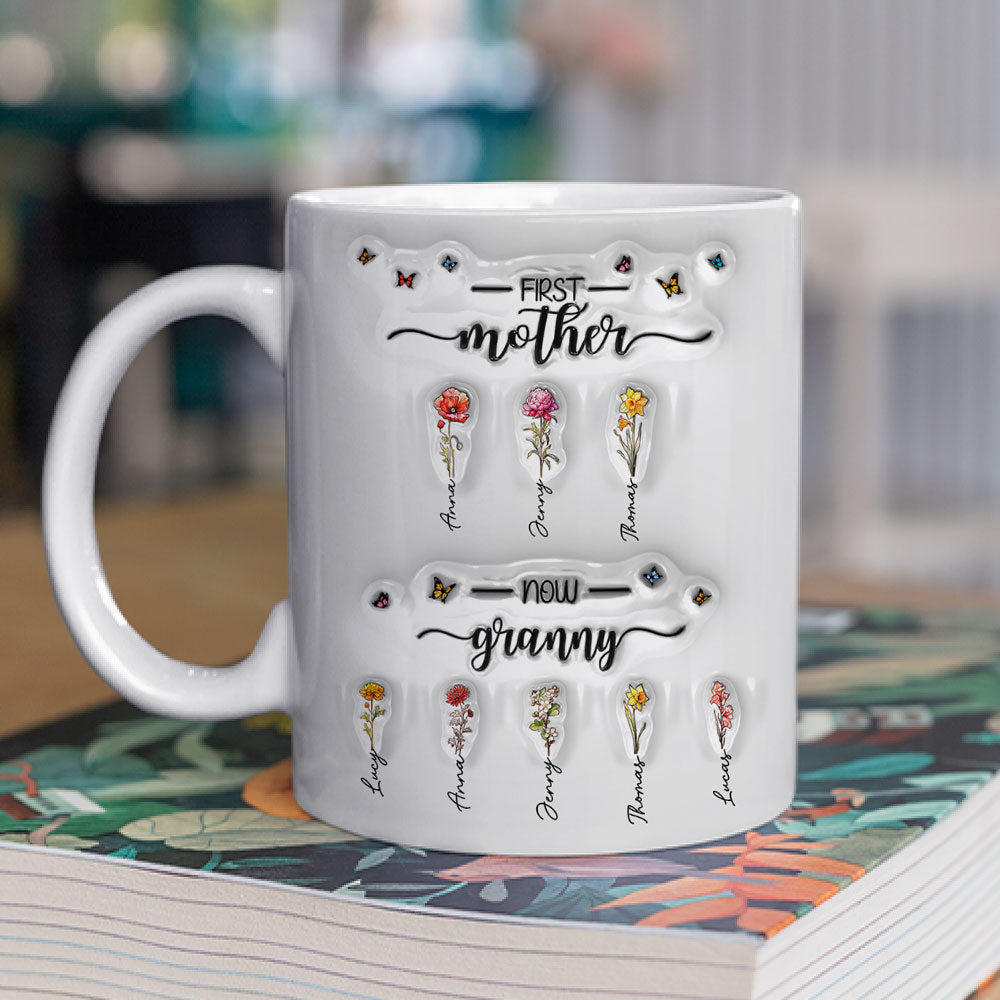 First Mom Now Grandma - Exclusive Personalized Custom 3D Inflated Effect Ceramic Mug (11oz & 15oz)