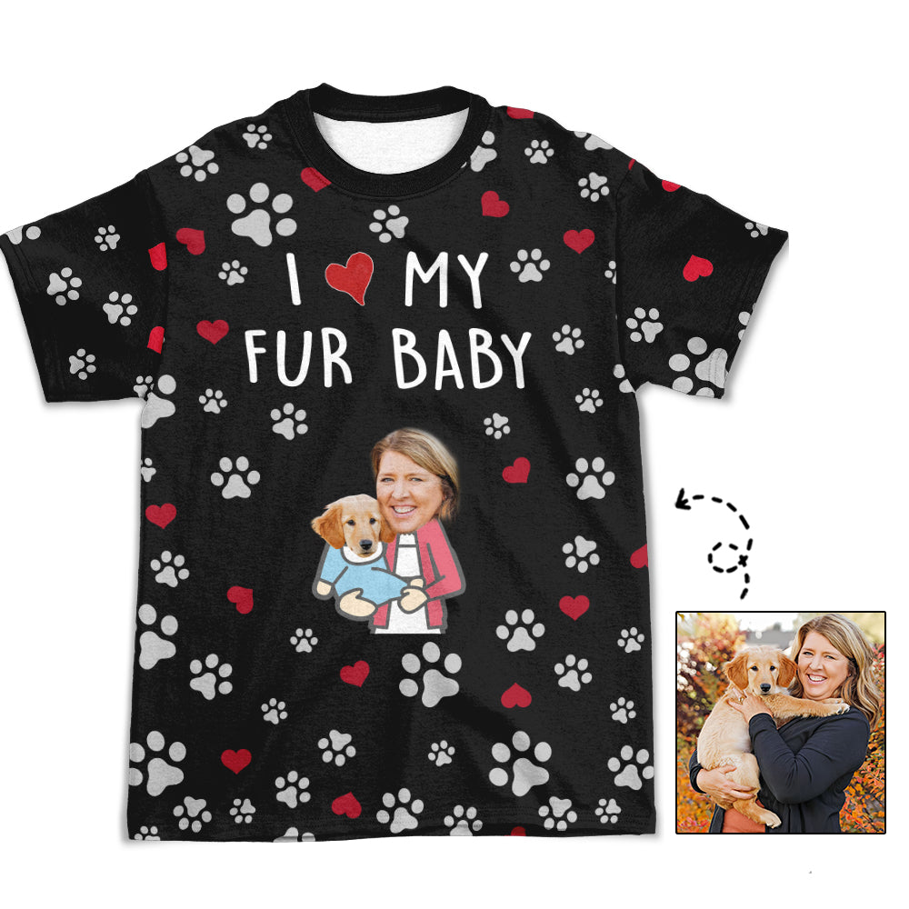 Love My Fur Baby - Exclusive Personalized Custom Photo All-over-print T-shirt for Everyday Wear