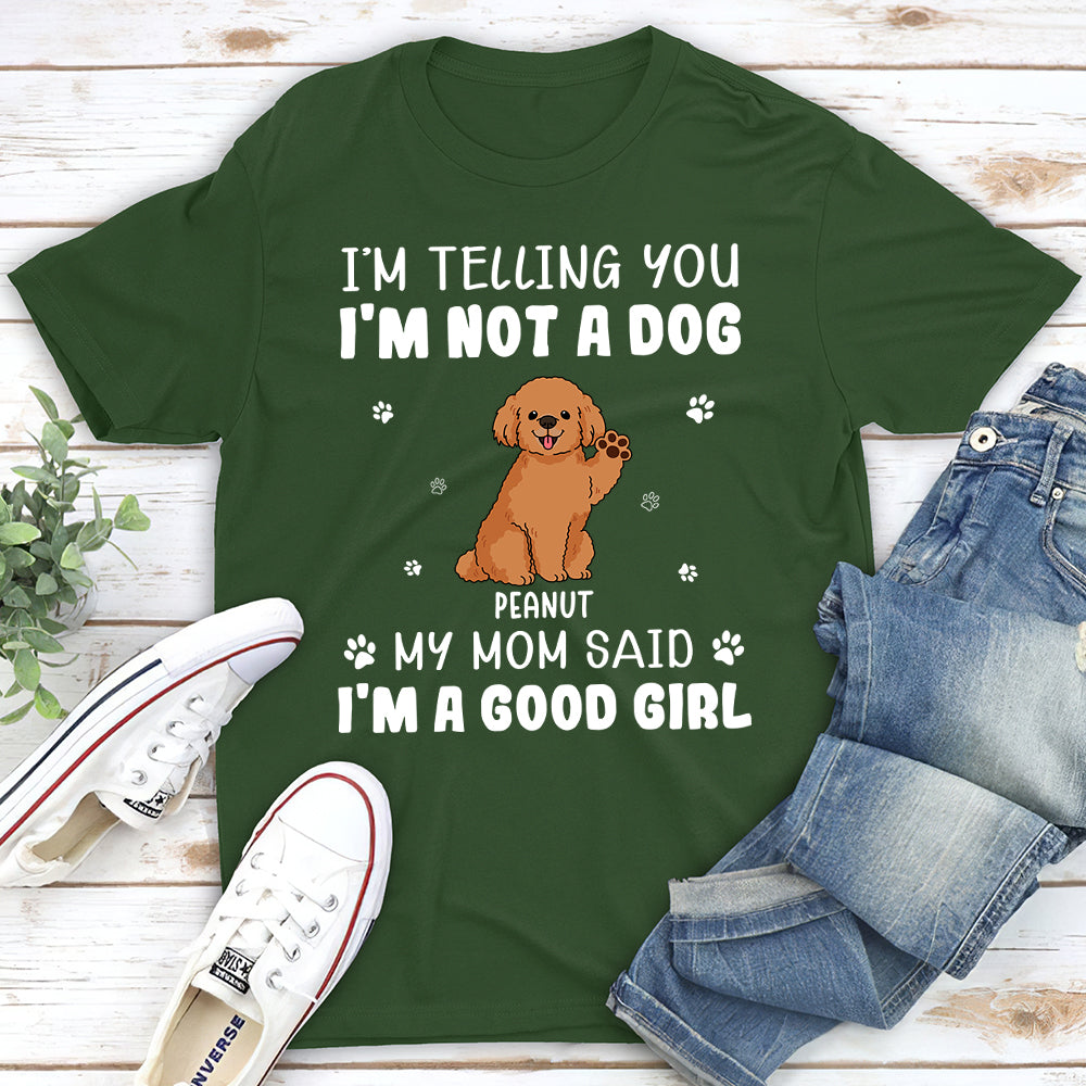 I'm A Good Boy - Personalized Custom Unisex 5.3 oz T-shirt for Pet Lovers