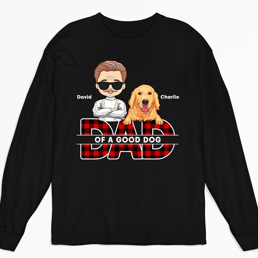 Dad Of Good Dogs - Customizable Personalized Long Sleeve Unisex T-shirt