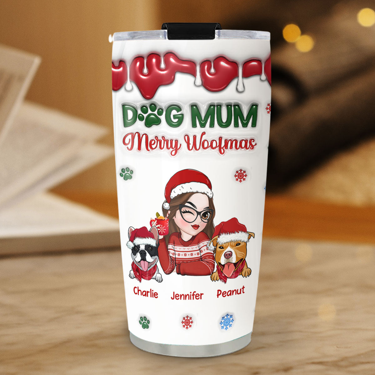 Merry Woofmas My Dog Mom - Personalized Custom 3D Inflated Effect 20oz Stainless Steel Tumbler with Thousands of Cool Designs