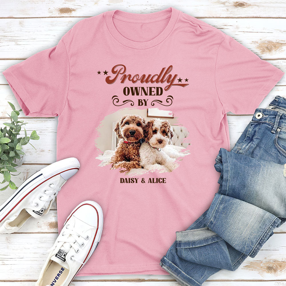 Proudly Owned By Dog - Personalized Custom Unisex 5.3 oz T-shirt for Pet Lovers