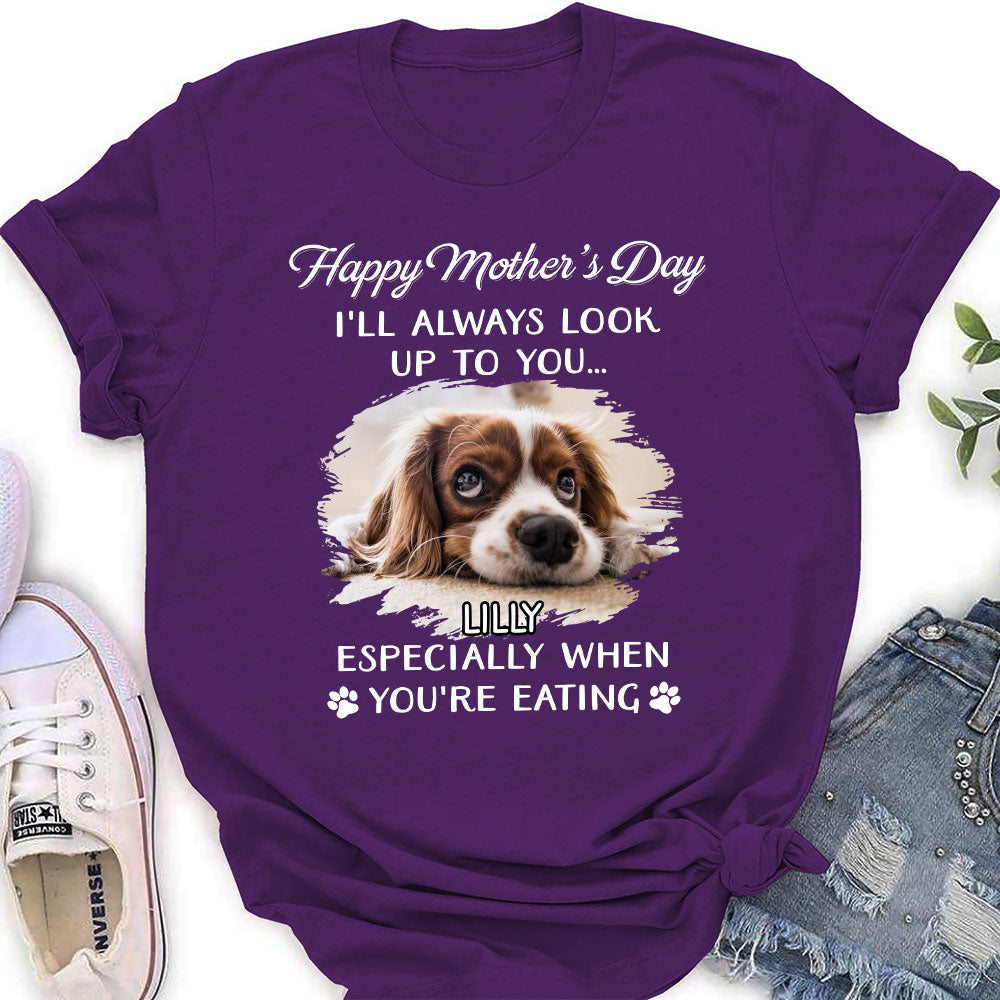 Customizable Dog Looking Up at You Photo Personalized Women's T-shirt - Ideal Gift for Pet Lovers