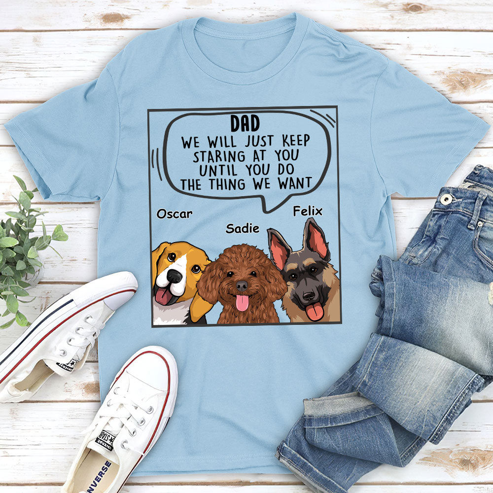 Personalized Custom Premium 'Dogs Will Just' T-shirt for Pet Lovers