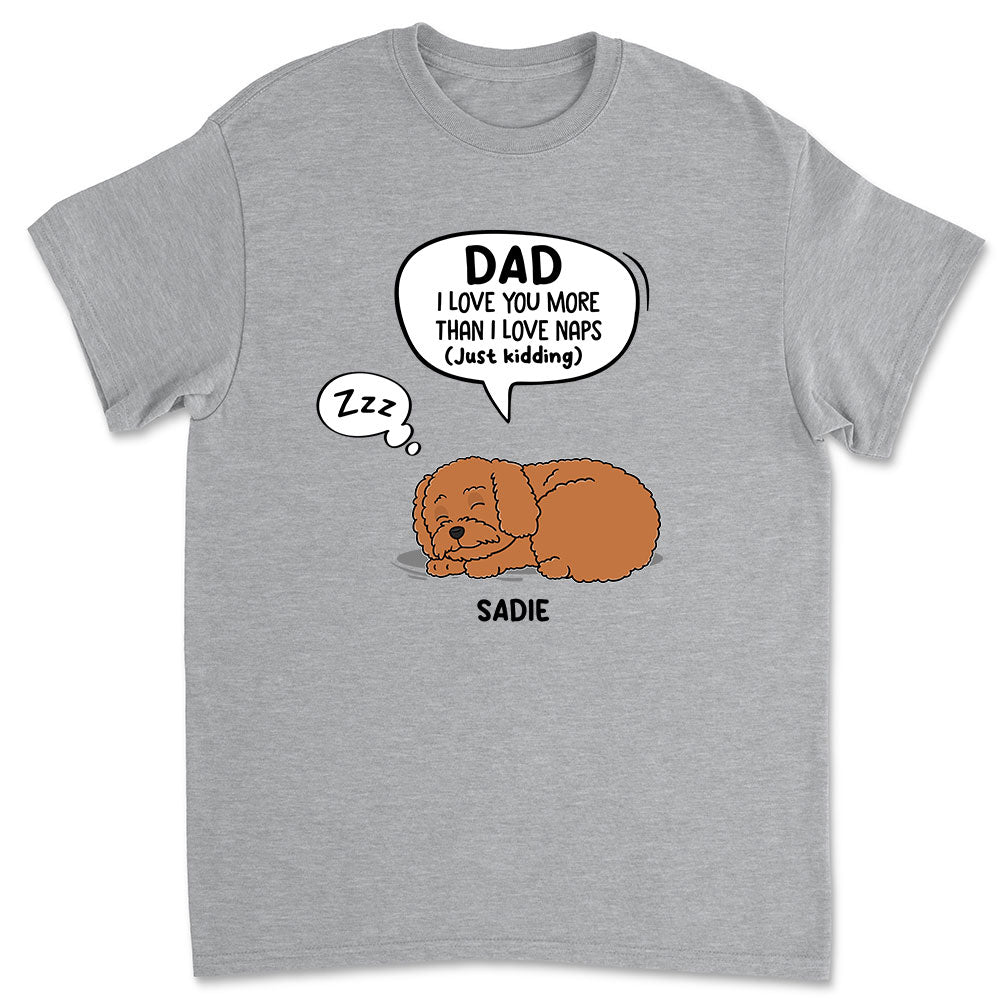 Just Kidding Dad - Personalized Custom Unisex 5.3 oz T-shirt for Pet Lovers