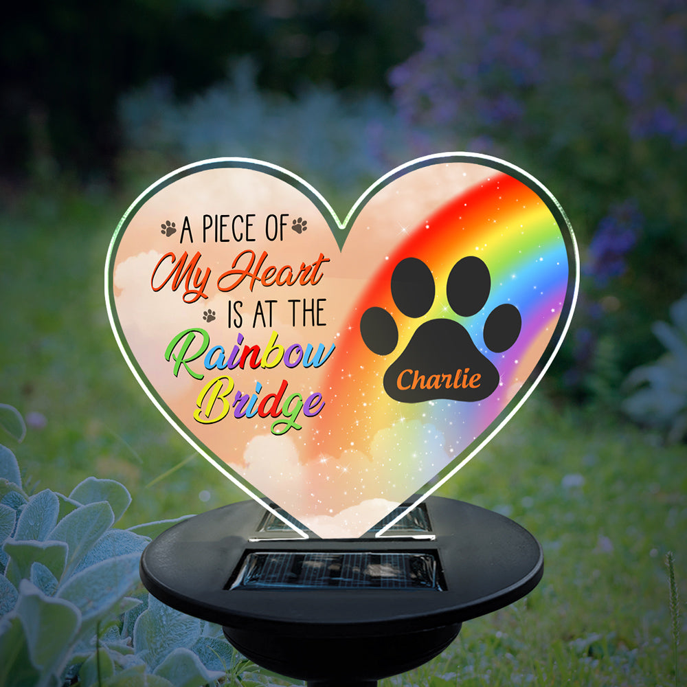 A Piece Of My Heart Is At The Rainbow Bridge - Personalized Custom Acrylic Solar Light with Multiple Color Illumination