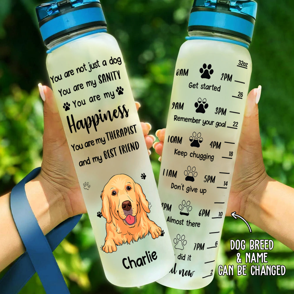 Not Just A Dog - Personalized Custom Time-Marking Water Tracker Bottle for Pet Lovers