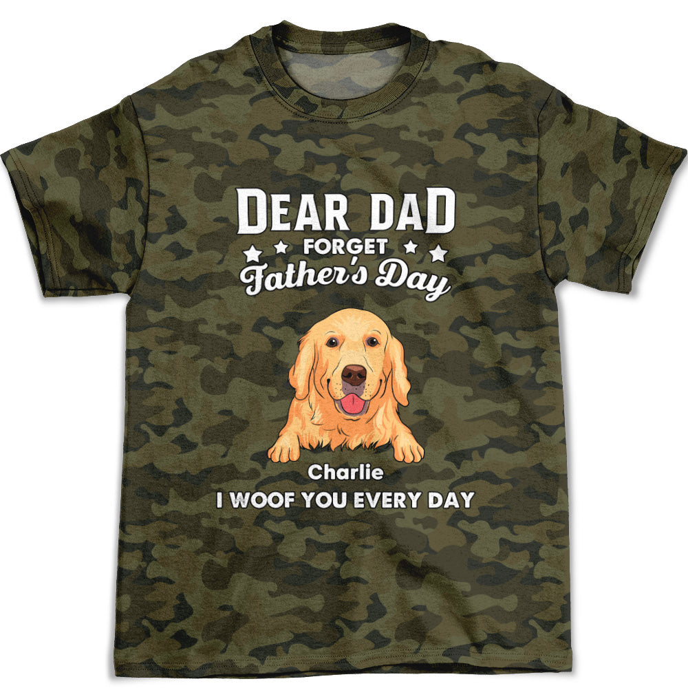 Forget Father's Day - Personalized Custom All-over-print Polyester-Spandex T-shirt for Comfort and Style
