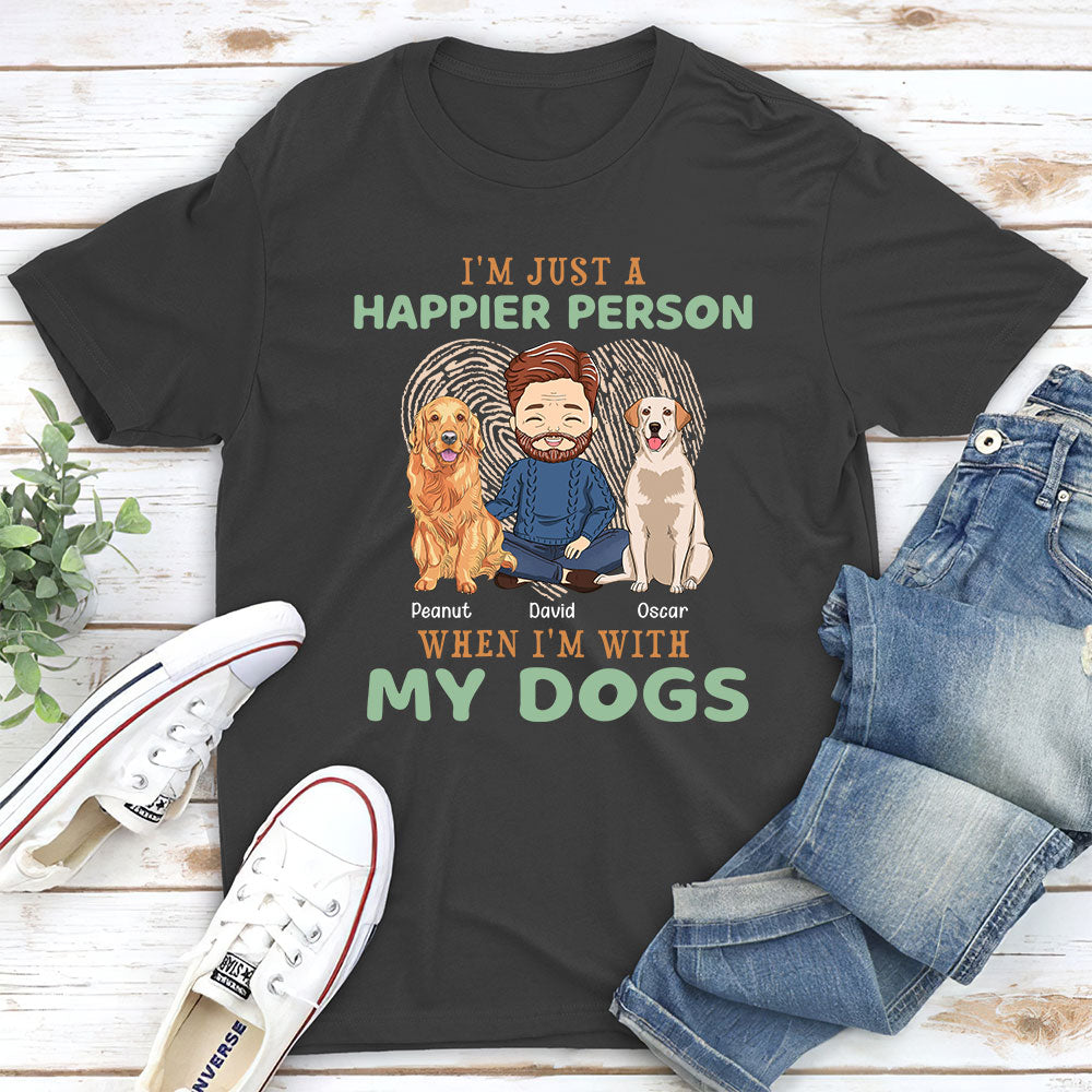 Happier Person - Personalized Custom Unisex T-shirt for Pet Lovers