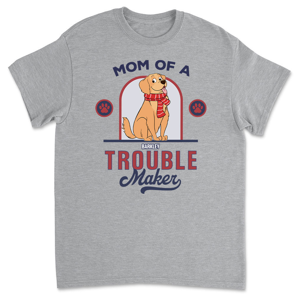 Troublemaker - Customizable Unisex Personalized T-shirt for Pet Lovers