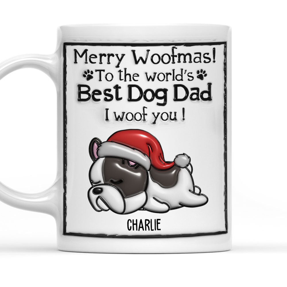 Best Christmas Gift for Dog Dads and Moms - Personalized Custom 3D Inflated Effect 11oz/15oz Mug