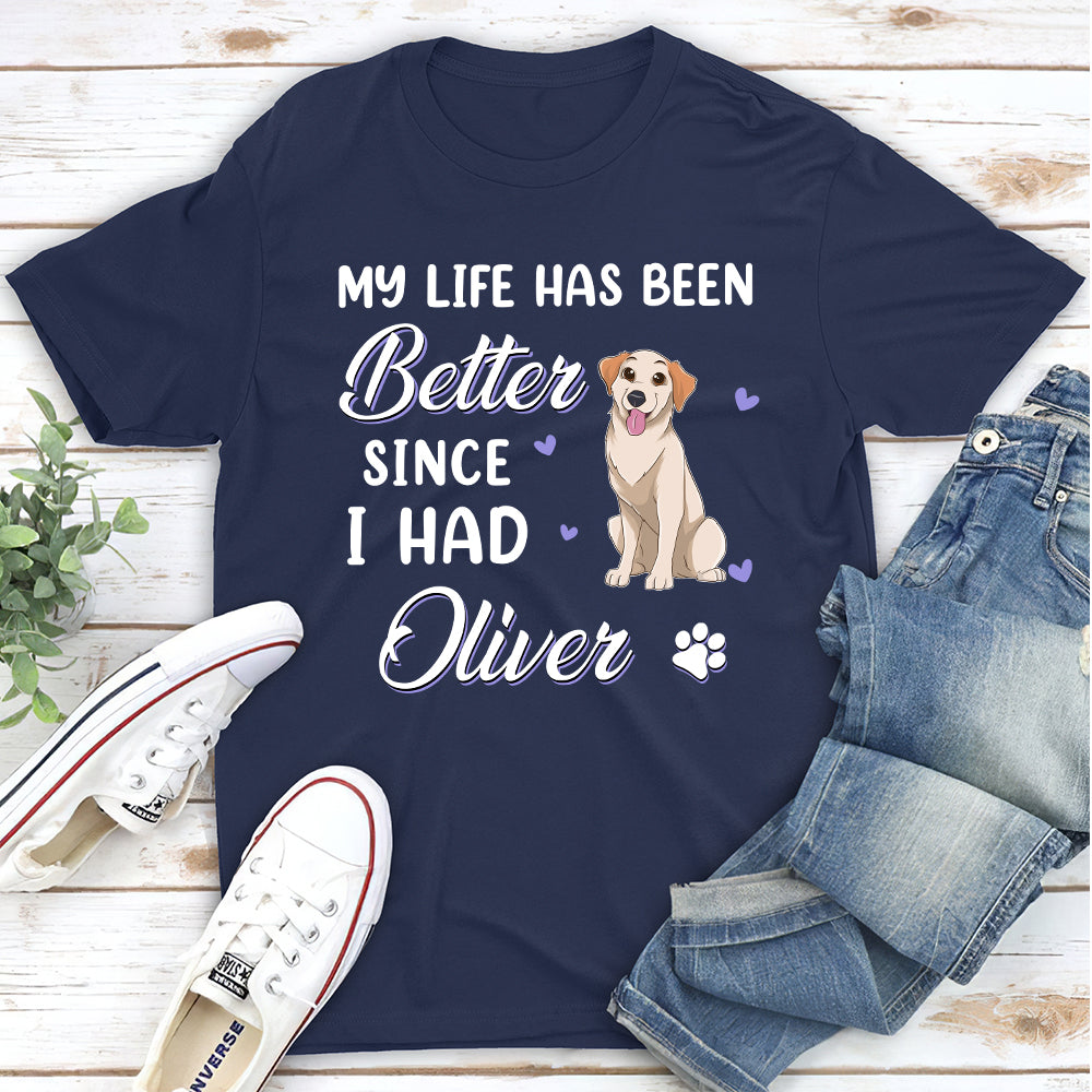 My Life Has Been - Personalized Custom Unisex 5.3 oz T-shirt for Pet Lovers
