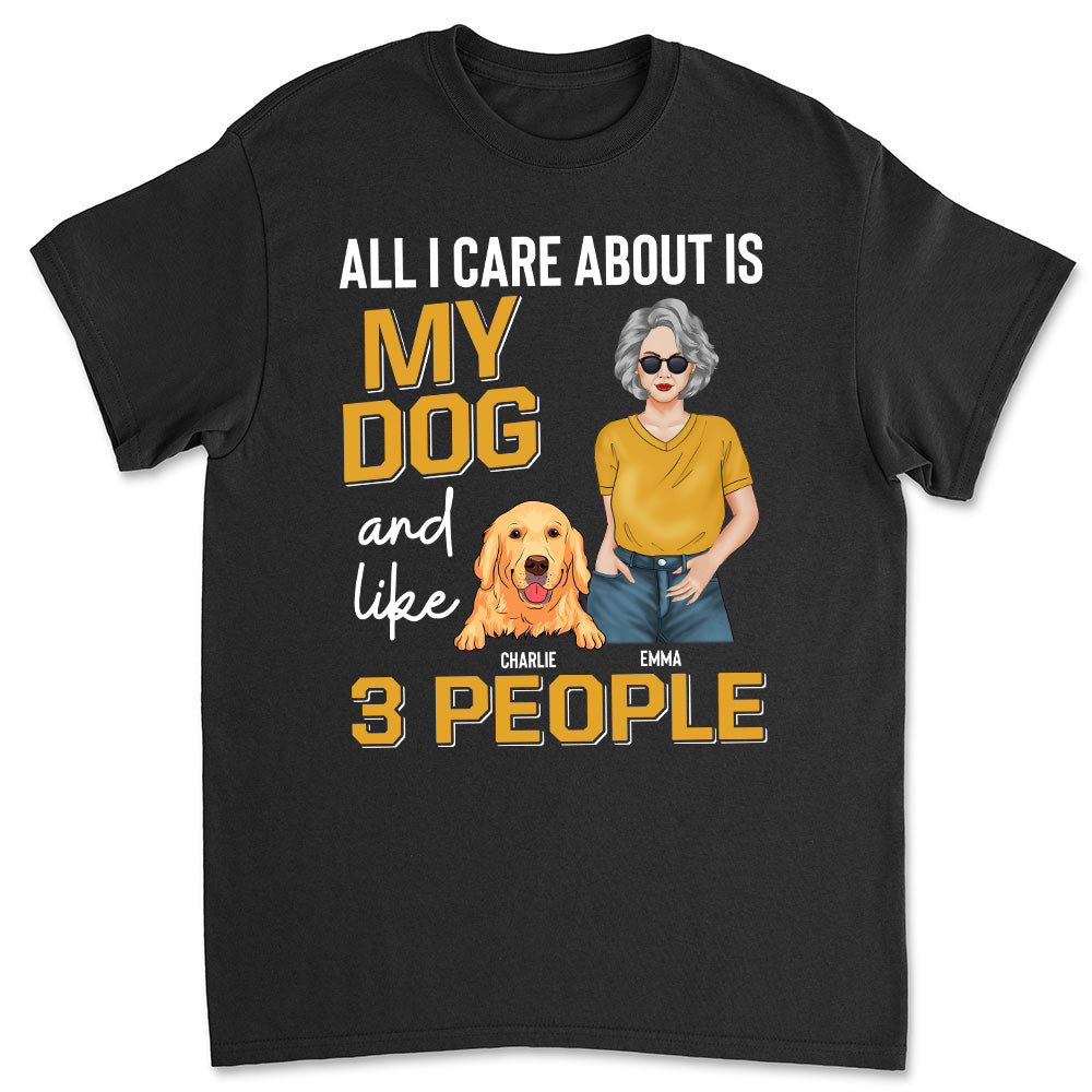 All I Care - Personalized Custom Unisex 5.3 oz T-shirt for Pet Lovers