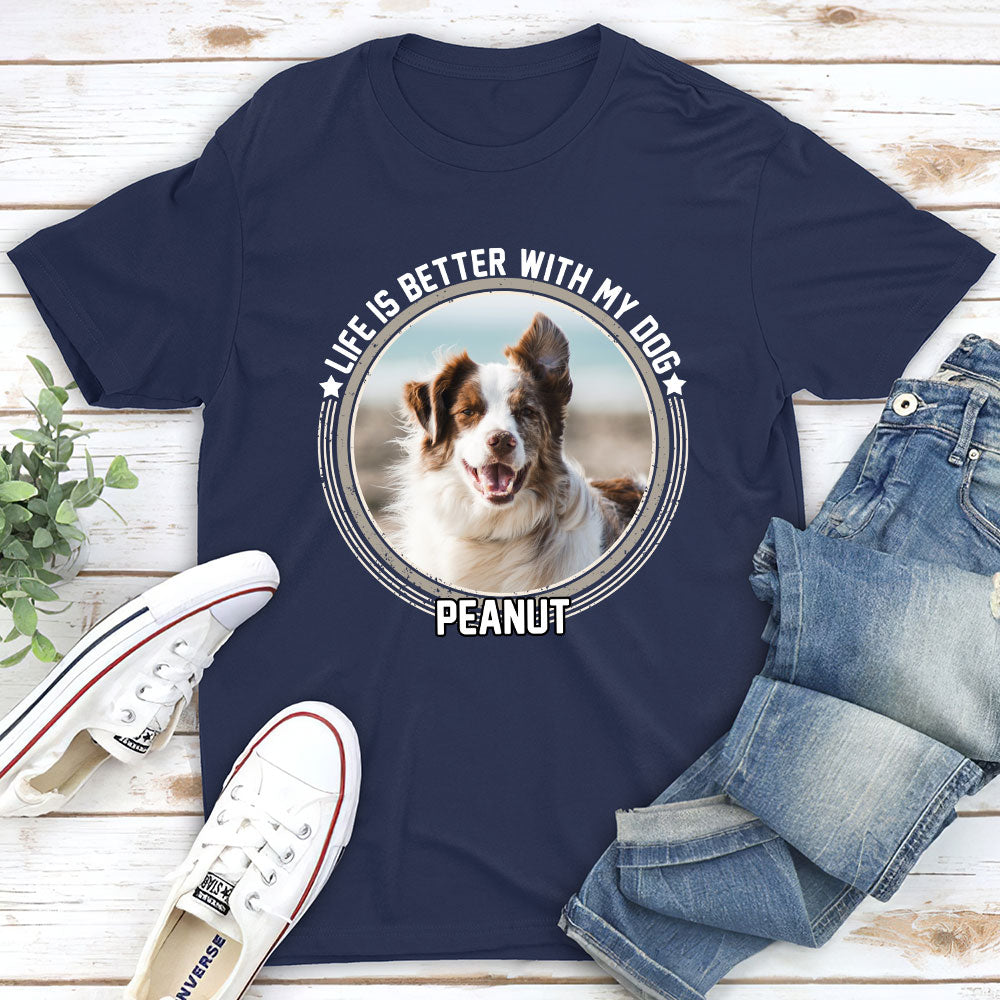 Better One With My Dog - Personalized Custom Unisex 5.3 oz T-shirt for Pet Lovers