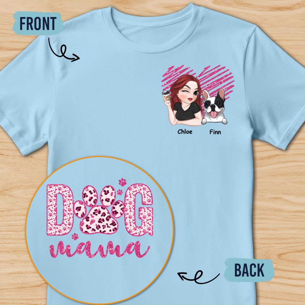 Dog Mama - Customizable Personalized Back and Front Printed Unisex 5.3 oz T-Shirt
