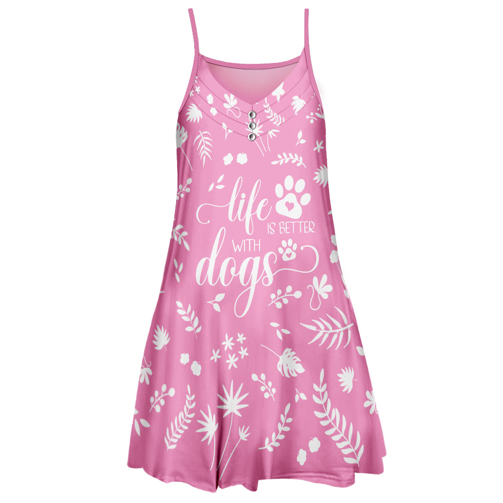 Life Is Better With Dog 3 - Stylish Adjustable Strap Dress for Dog Lovers