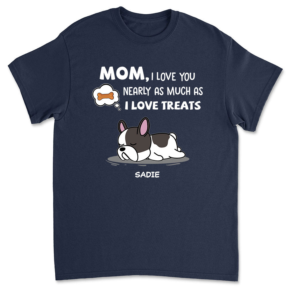Nearly As Much As - Personalized Custom Unisex 5.3 oz T-shirt for Pet Lovers