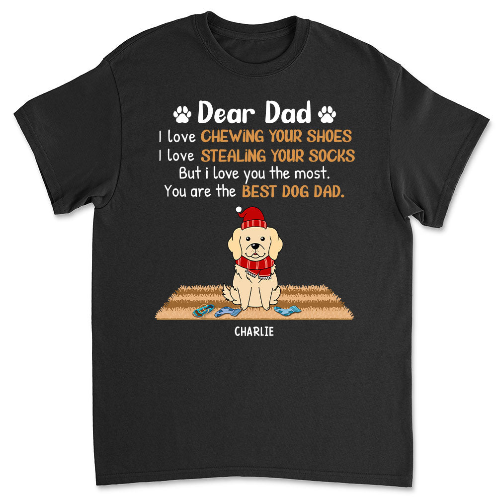 Love You The Most Dad - Personalized Custom Unisex 5.3 oz T-shirt for Pet Lovers